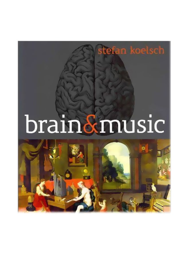 Brain And Music Paperback English by Stefan Koelsch - 15-May-12
