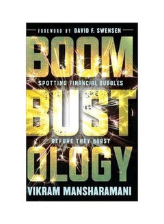 Boombustology: Spotting Financial Bubbles Before They Burst Hardcover English by Vikram Mansharamani - 12-Apr-11