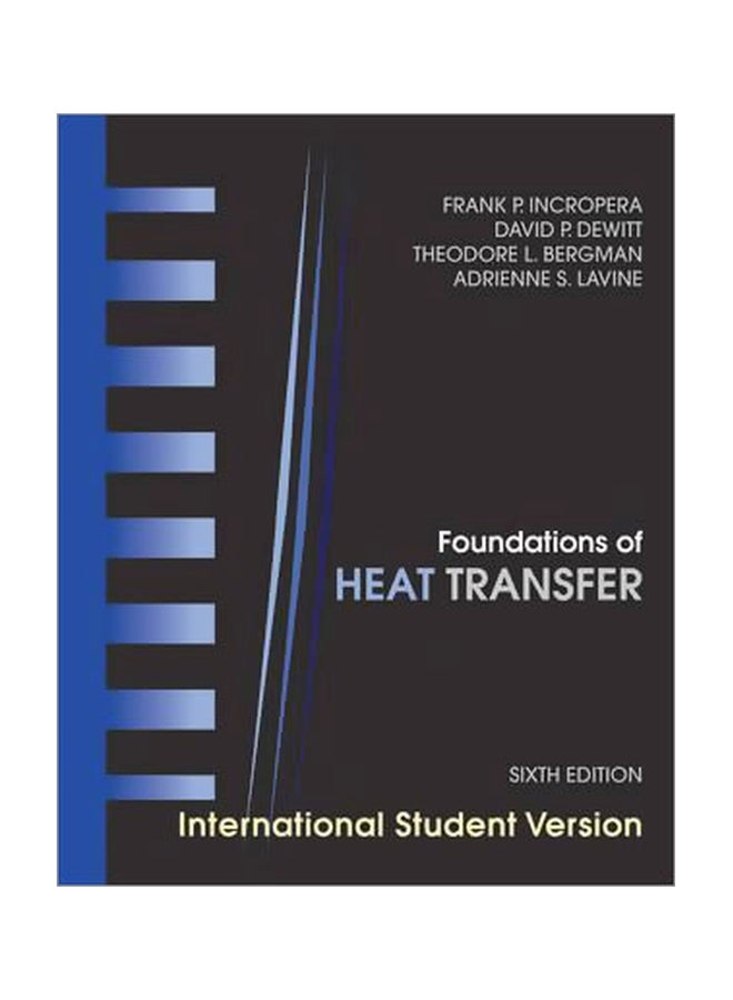 Foundations Of Heat Transfer Paperback English by Theodore L. Bergman - 03 May 2012 