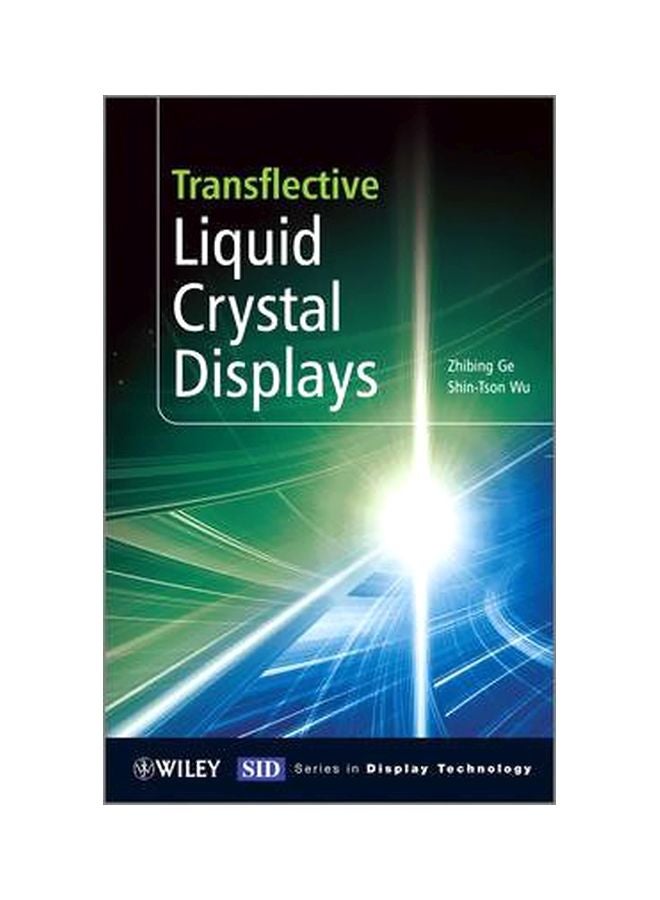 Transflective Liquid Crystal Displays Hardcover English by Zhibing Ge - 8-Jun-10 