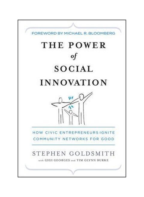 The Power Of Social Innovation Hardcover English by Stephen Goldsmith - 1-Mar-10