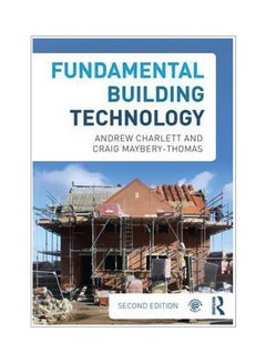Fundamental Building Technology Paperback English by Andrew J. Charlett - 9-Mar-13 