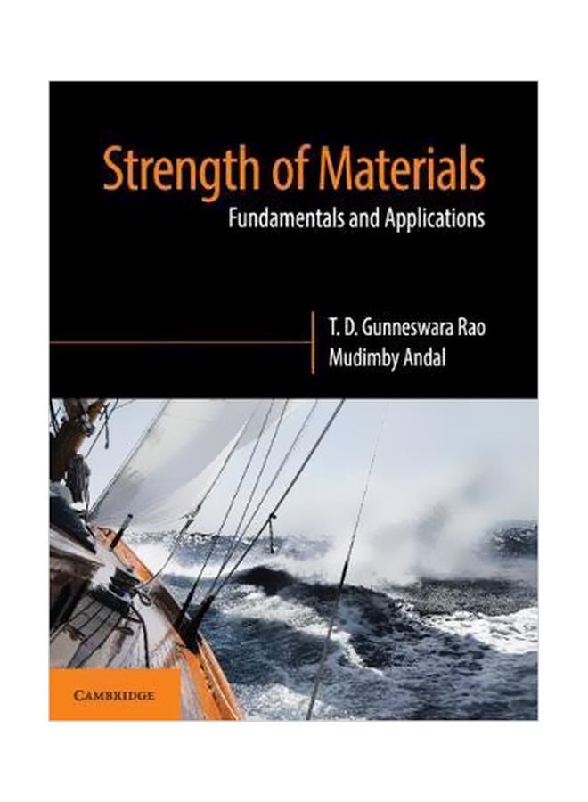 Strength Of Materials Fundamentals and Applications Paperback English by T D Gunneswara Rao - 30-Nov-18 
