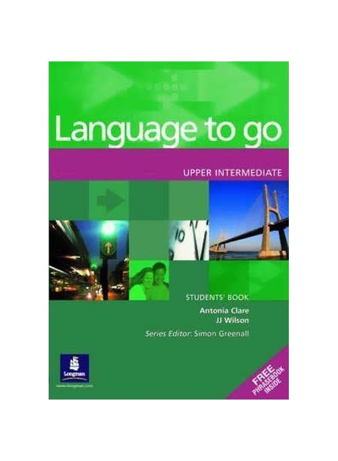 Language To Go: Upper Intermediate Students Book Paperback English by Antonia Clare - 1-Feb-02