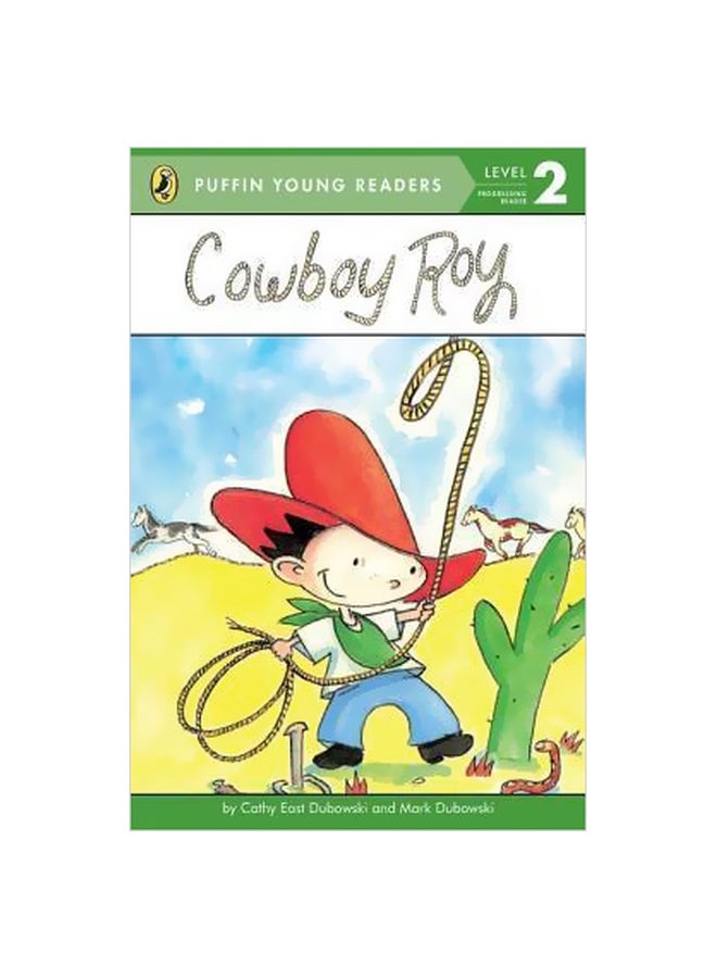 Cowboy Roy Paperback English by Cathy East Dubowski - 1-Sep-11