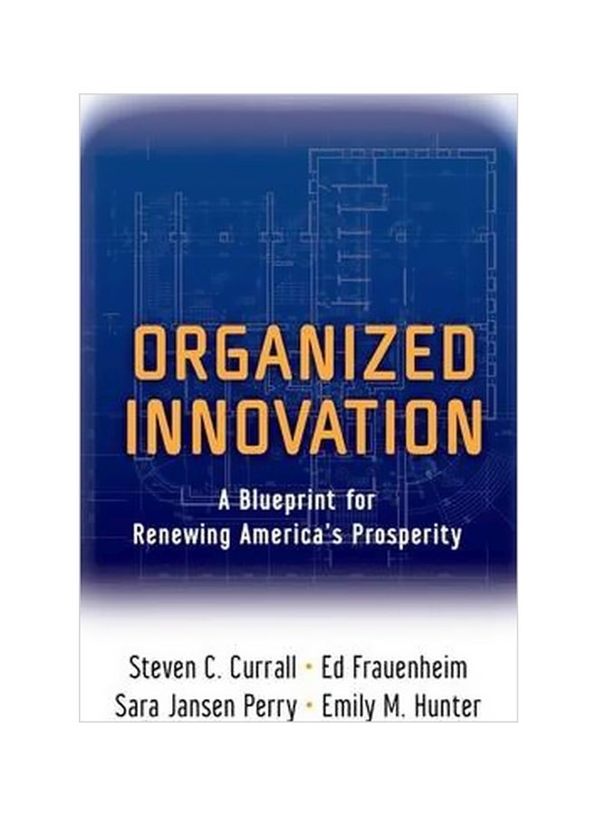 Organized Innovation Hardcover English by Steven C. Currall - 23-Sep-14 