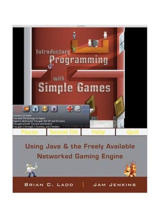 Introductory Programming With Simple Games: Using Java And The Freely Available Networked Game Engine Paperback English by B. C. Ladd - 28-Apr-10 - v1560690044/N26829357A_1