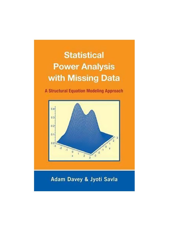 Statistical Power Analysis With Missing Data: A Structural E Paperback English by Adam Davey - 24-Feb-05 