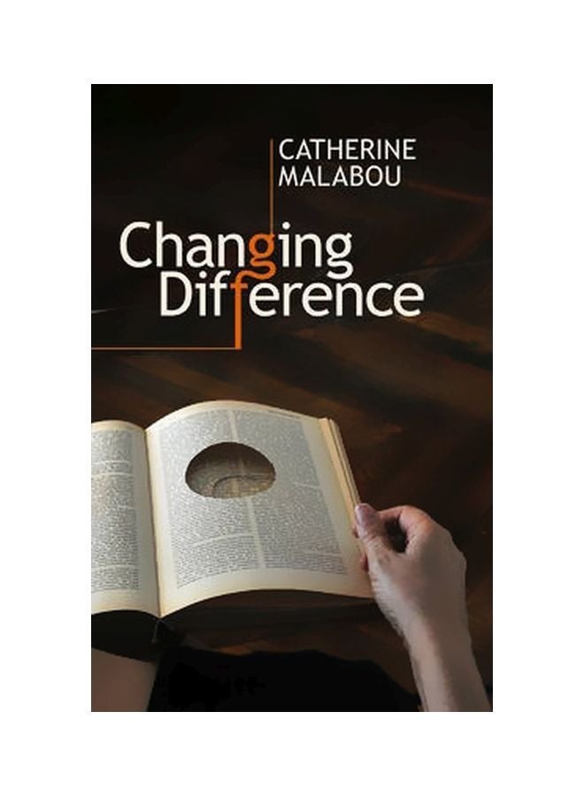 Changing Difference Hardcover English by Catherine Malabou - 19-Sep-11