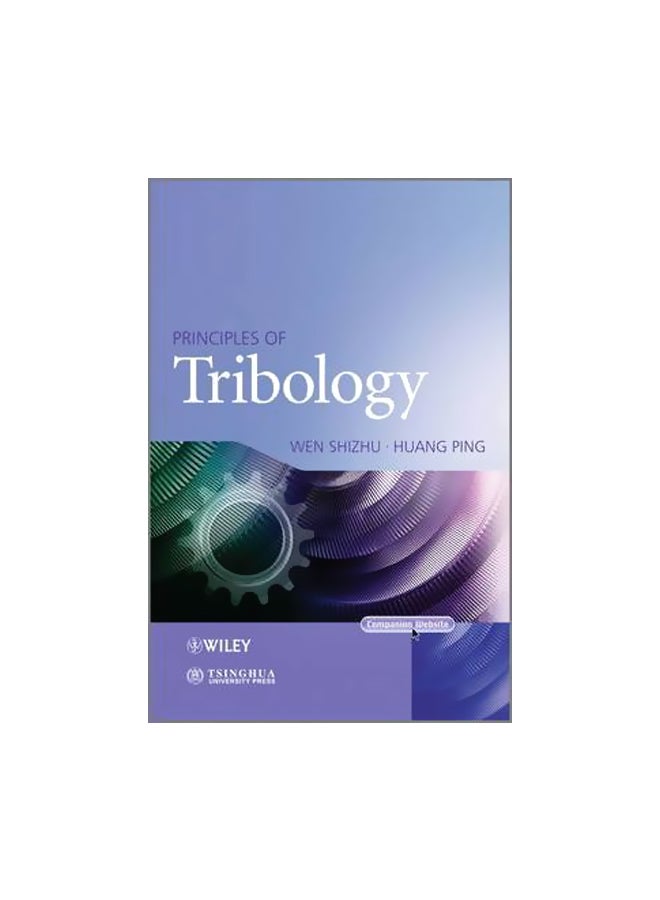 Principles Of Tribology Hardcover English by Shizhu Wen - 21-Feb-12 