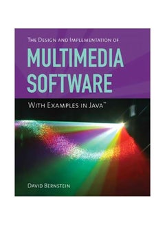 The Design And Implementation Of Multimedia Software With Exam Paperback English by David Bernstein - 1-Jan-11