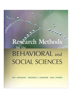 Research Methods For The Behavioral And Social Sciences Hardcover English by Bart L. Weathington - 9-Feb-10 