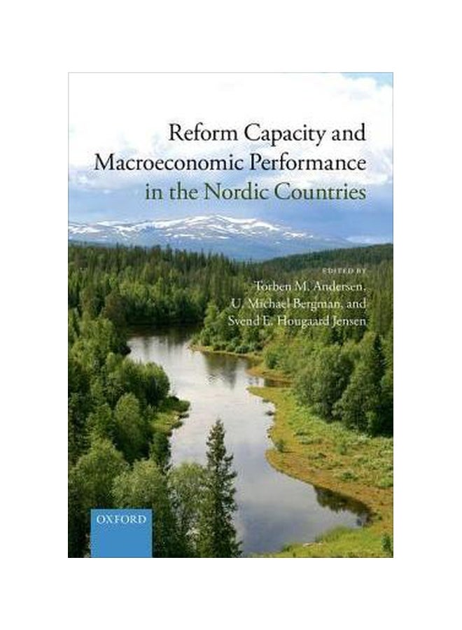 Reform Capacity And Macroeconomic Performance In The Nordic Countries Hardcover English by Torben M. Andersen - 27-Jan-16 
