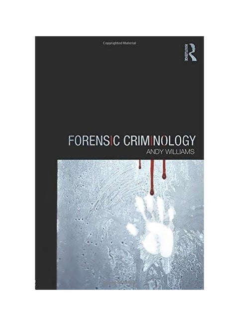 Forensic Criminology Paperback English by Andy Williams - 1-Oct-14