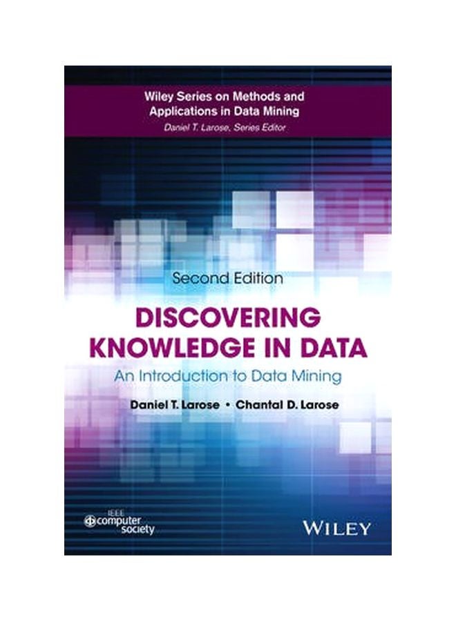 Discovering Knowledge In Data Hardcover English by Daniel T. Larose - 11-Jul-14