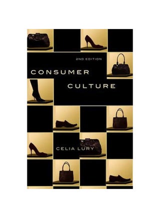 Consumer Culture Paperback English by Celia Lury - 5-Apr-11 - v1560690170/N26829604A_1
