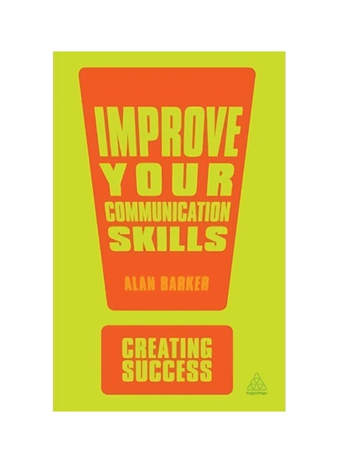 Improve Your Communication Skills paperback english - 1-Apr-13
