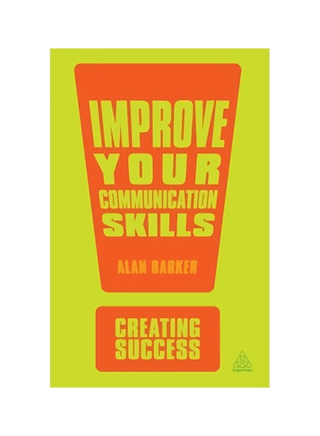 Improve Your Communication Skills paperback english - 1-Apr-13
