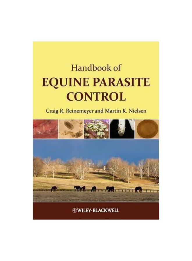 Handbook Of Equine Parasite Control Paperback English by Craig Reinemeyer - 13-Nov-12 