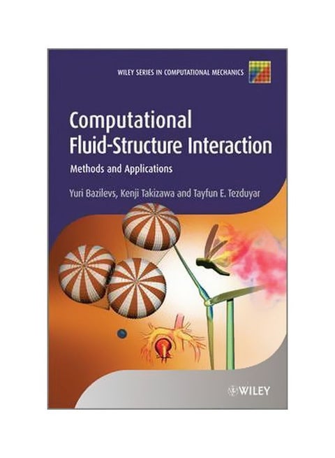 Computational Fluid-structure Interaction: Methods And Application Hardback English by Yuri Bazilevs - 11-Feb-13
