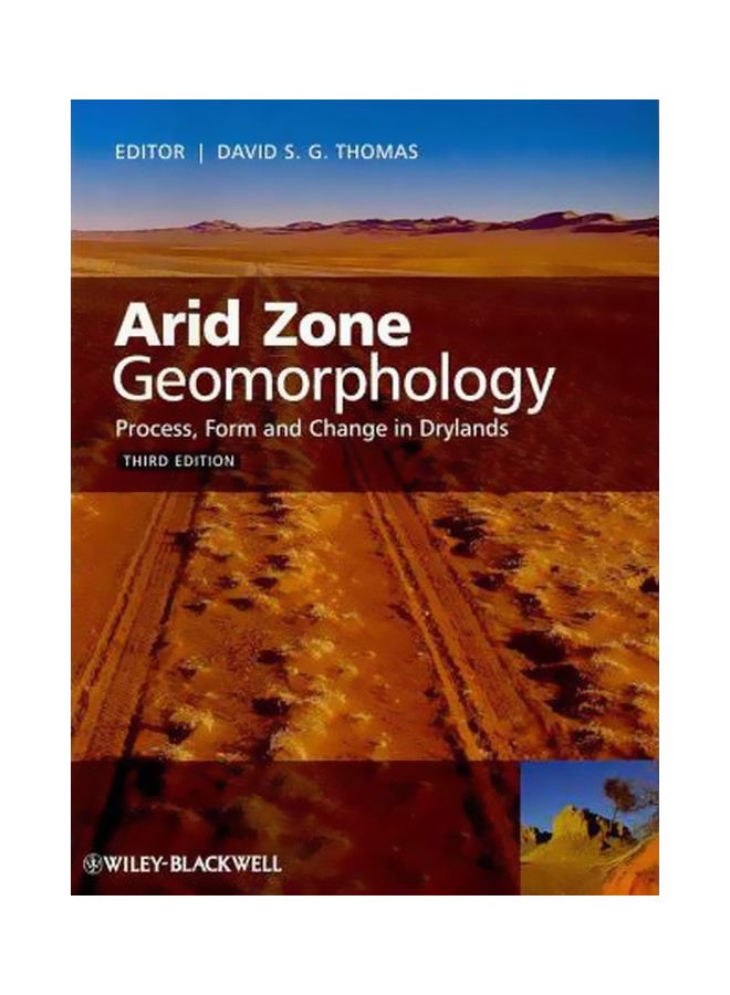 Arid Zone Geomorphology: Process, Form And Change In Drylands Paperback English by David S. G. Thomas - 10-Dec-08 