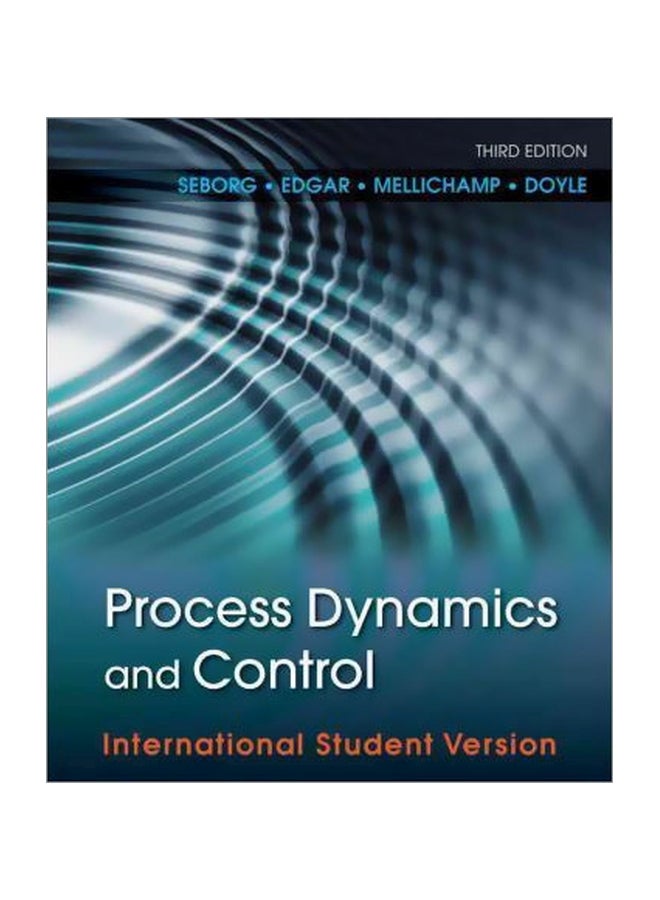 Process Dynamics And Control Paperback English by Dale E. Seborg - 06 Sep 2011 