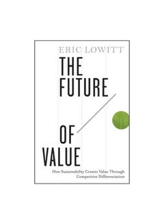 The Future Of Value Hardcover English by Eric Lowitt - 28-Oct-11 
