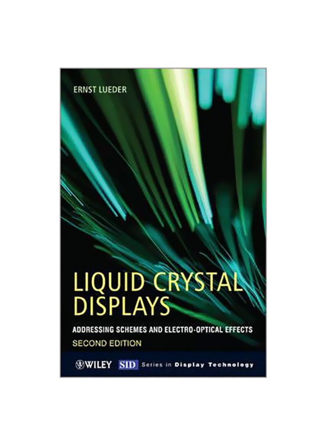 null - Liquid Crystal Displays : Addressing Schemes And Electro-Optical Effects Hardcover English by Ernst Lueder - 3-May-10 - Image 1