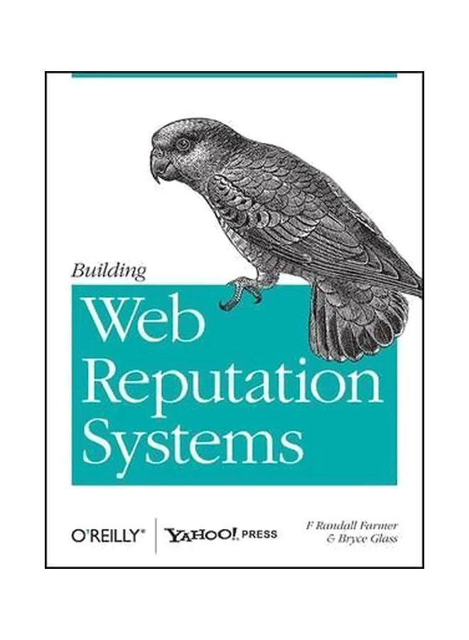 Building Web Reputation Systems Paperback English by F. Randall Farmer - 20-Apr-10 