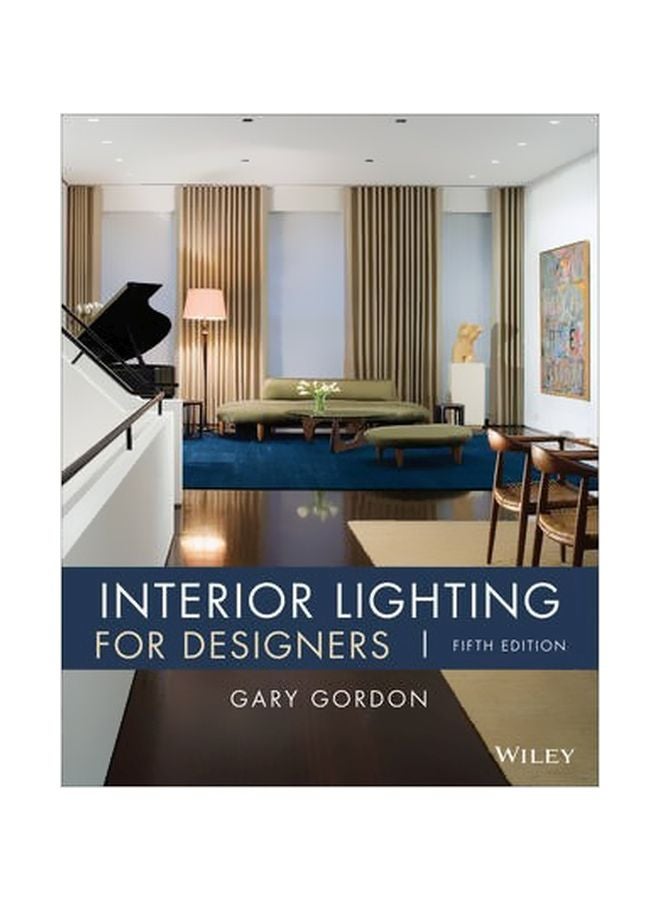 Interior Lighting For Designers Hardcover English by Gary Gordon - 20-Mar-15 