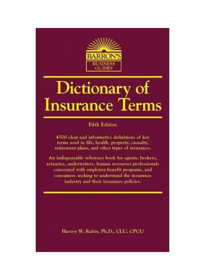 Dictionary Of Insurance Terms Paperback English by Harvey W. Rubin - 5-Aug-08 