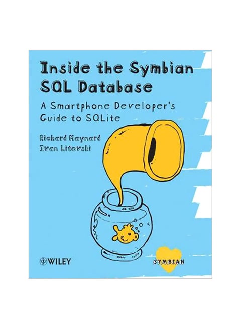 Inside Symbian SQL Database: A Mobile Developer Guide To SQlite Paperback English by Ivan Litovski - 26-Apr-10