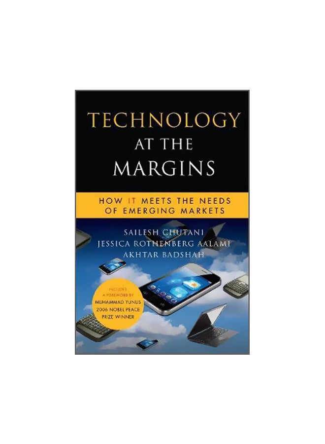 Technology At The Margins Hardcover English by Jessica Rothenberg Aalami - 10-Jan-11