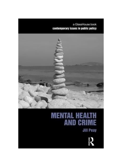 Mental Health And Crime Paperback English by Jill Peay - 4-Dec-12