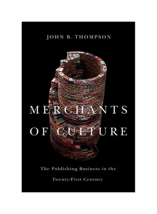 Merchants Of Culture : The Publishing Business In The Twenty-First Century paperback english - 30-May-12 