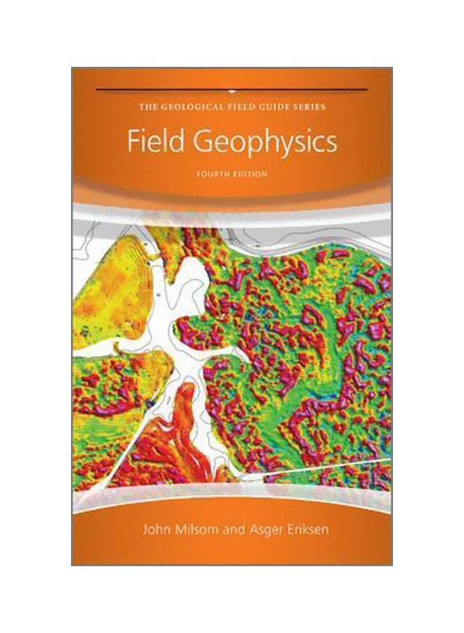 Field Geophysics Paperback English by John Milsom - 12-Apr-11 