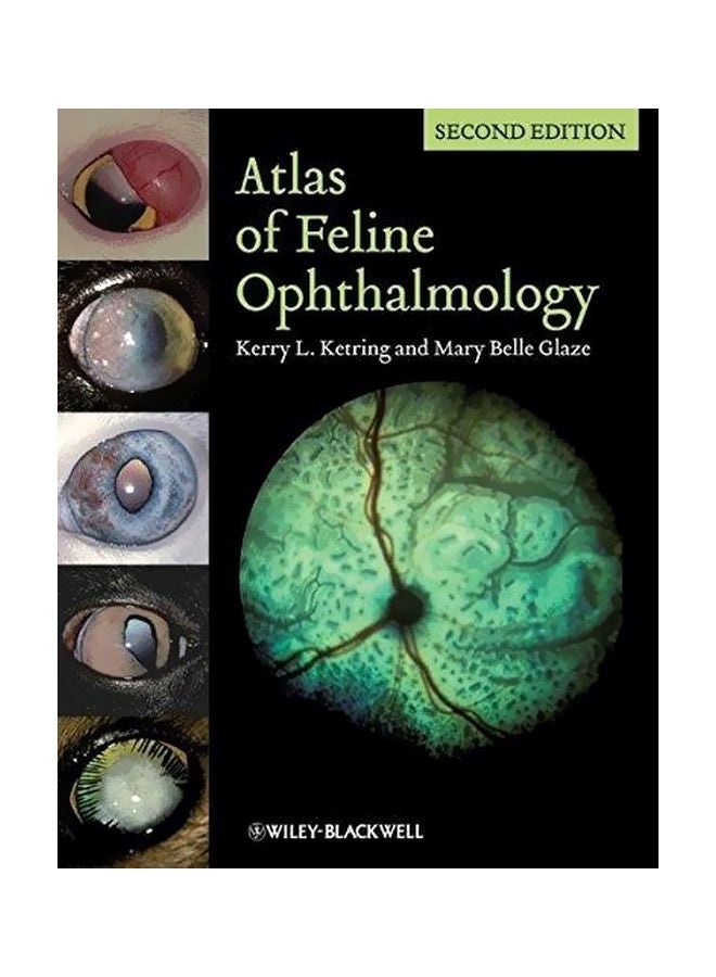Atlas Of Feline Ophthalmology Paperback English by Kerry L. Ketring 