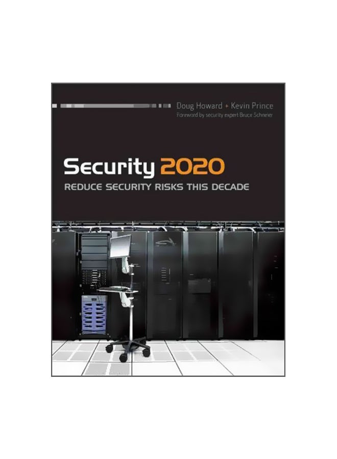 Security 2020 Reduce Security Risks ThIs Decade Paperback English by Kevin Prince - 4-Jan-11 