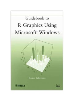 Guidebook To R Graphics Using Microsoft Windows Paperback English by Kunio Takezawa - 30-May-12 