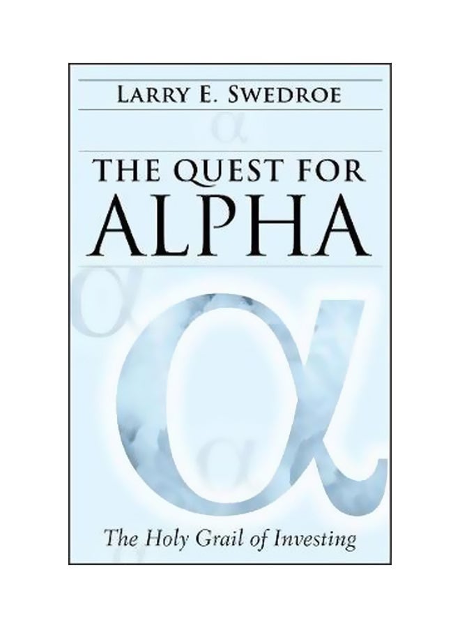 The Quest For Alpha Hardcover English by Larry E. Swedroe - 8-Feb-11