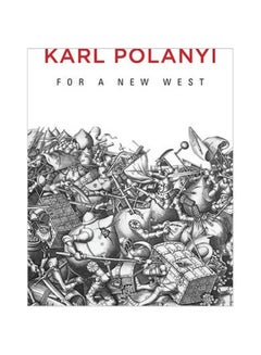 For A New West Hardcover English by Karl Polanyi - 10-Nov-14 - v1560701000/N26831602A_1