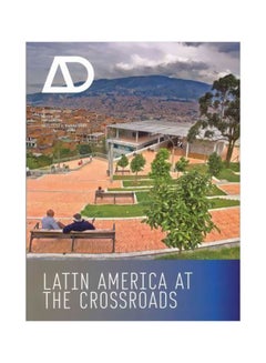 Latin America At The Crossroads Paperback English by Mariana Leguía - 12-Jul-11