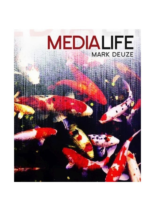 Media Life Paperback English by Mark Deuze - 24-Sep-12