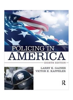 Policing In America Paperback English by Larry K. Gaines - 28-Jul-14 