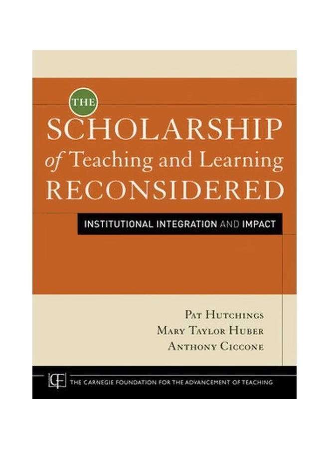 The Scholarship Of Teaching And Learning Reconsidered: Institutional Integration And Impact paperback english - 30-Aug-11 