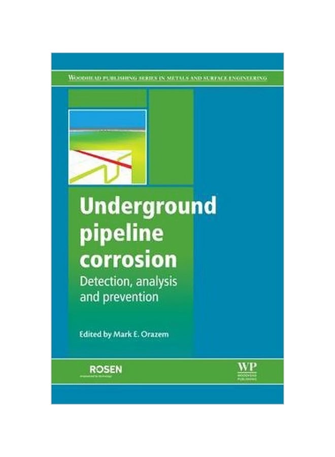 Underground Pipeline Corrosion Hardcover English by Mark Orazem - 1-Dec-14 