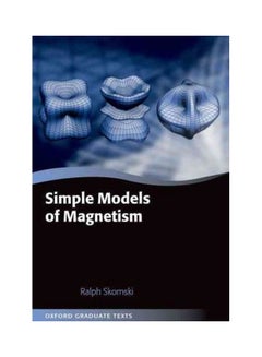 Simple Models Of Magnetism Paperback English by Ralph Skomski - 1-Sep-12 