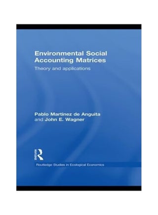 Environmental Social Accounting Matrices: Theory And Applications hardcover english - 7-May-10 - v1560701219/N26832778A_1