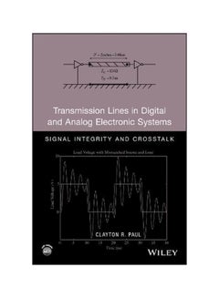 Transmission Lines In Digital And Analog Electronic Systems Hardcover English by Clayton R. Paul - 25-Oct-10 