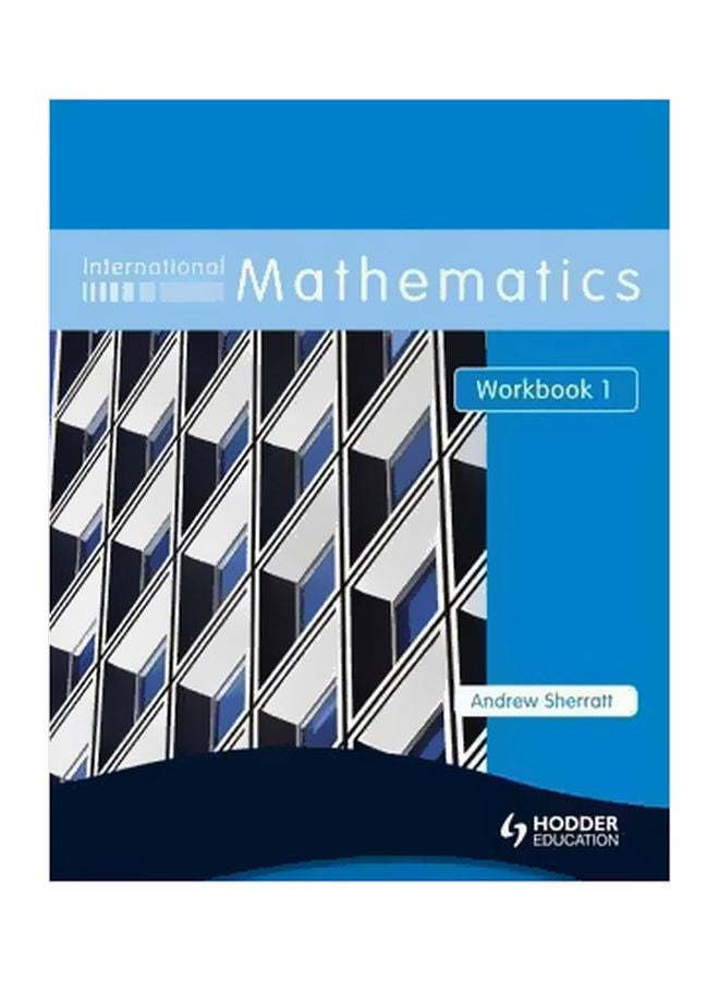 International Mathematics Workbook 1 Paperback English by Andrew Sherratt - 30-Sep-08